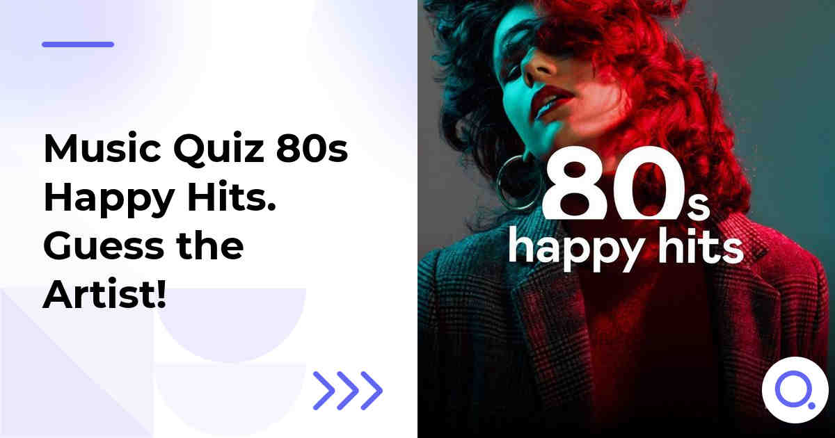 Music Quiz: 80s Happy Hits :: Guess the Artist!