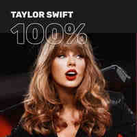 100% Taylor Swift