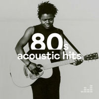 80s Acoustic Hits