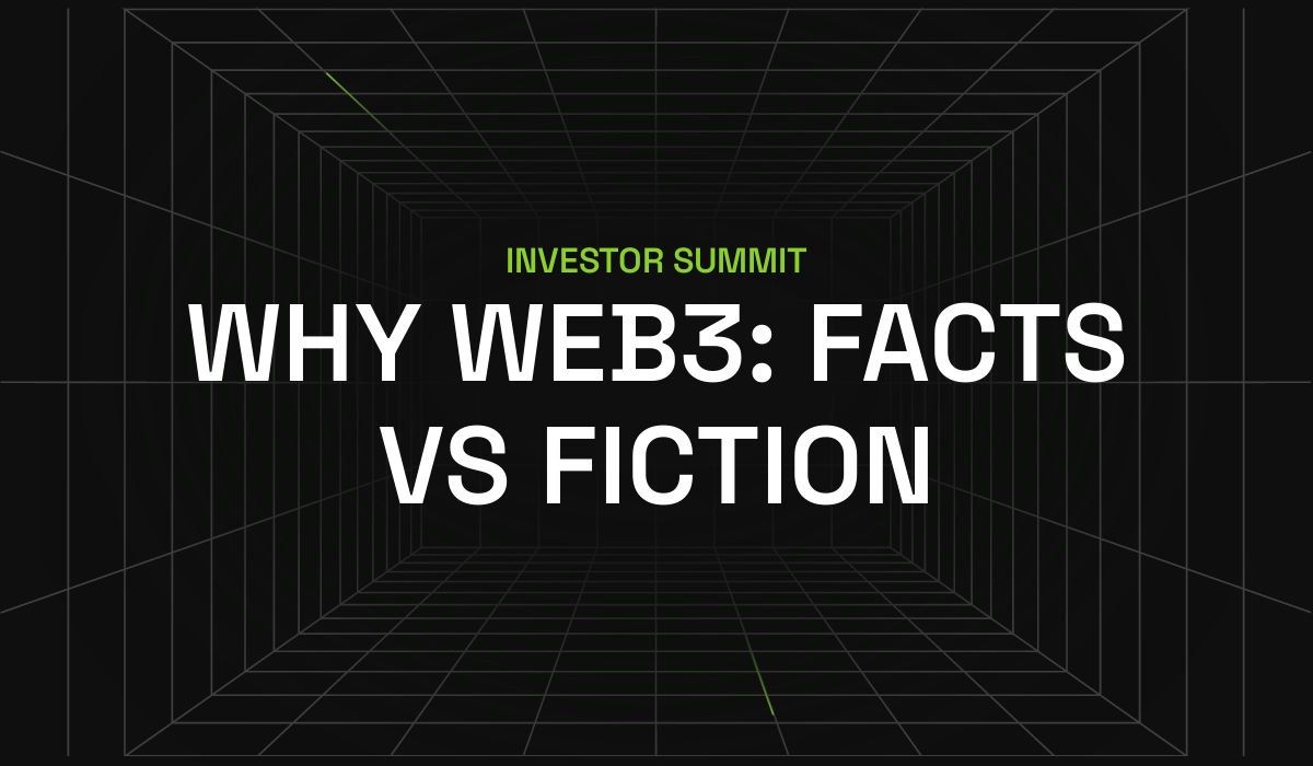 Why Web3: Facts vs Fiction