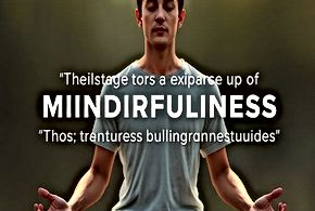 The Importance of Mindfulness