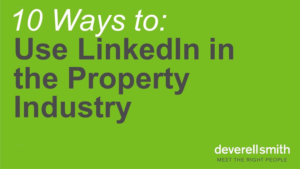 How-to-use-LinkedIn-in-the-property-Industry