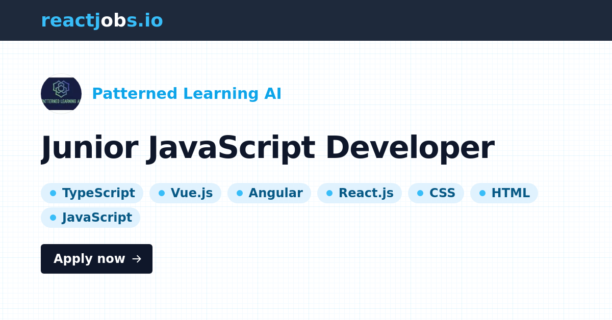 Remote Junior JavaScript Developer at Patterned Learning AI