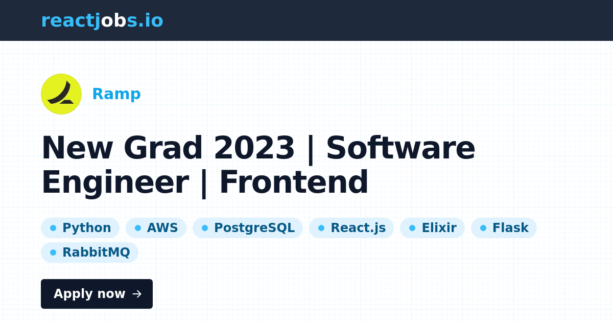 Remote New Grad 2023 Software Engineer Frontend at Ramp