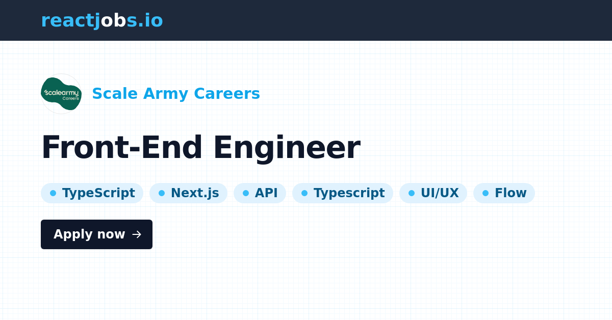 Front-End Engineer at Scale Army Careers