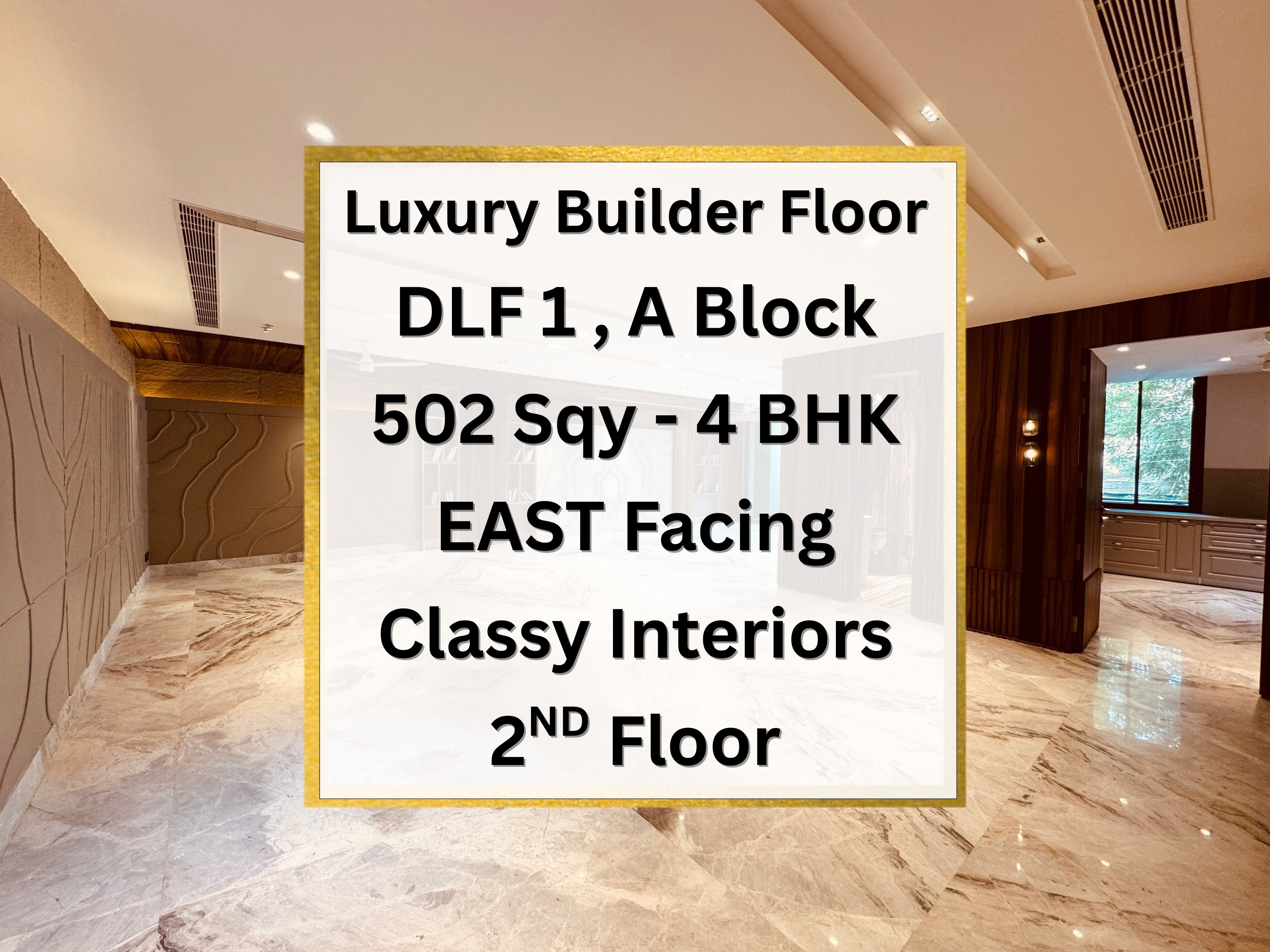 4 BHK Builder Floor, DLF Phase 1, Block A, Gurgaon
