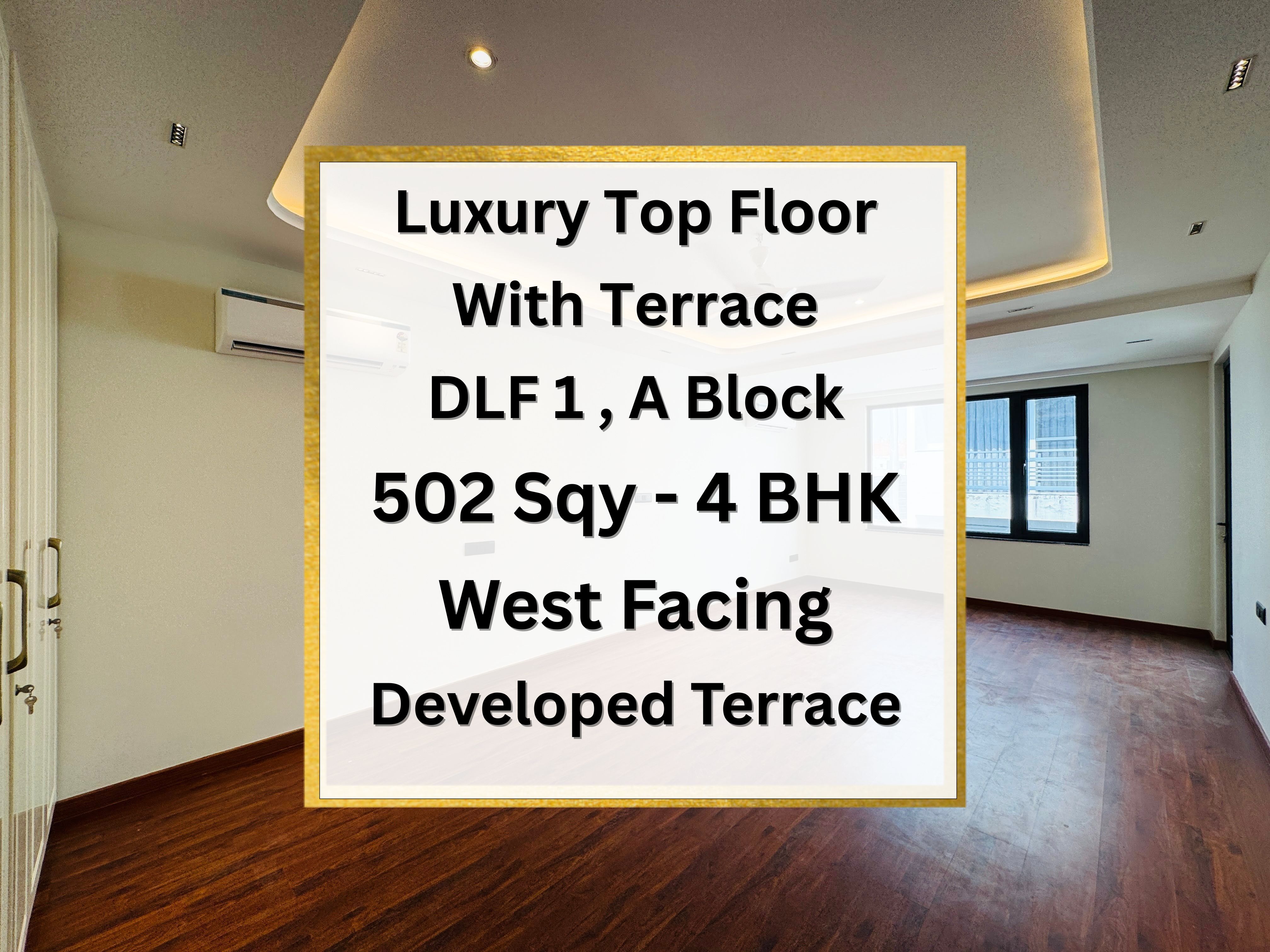4 BHK Builder Floor, DLF Phase 1, Block A, Gurgaon