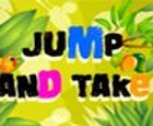 Jump And Take