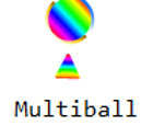 Multiball