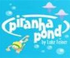 Piranha Pond