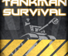 Tankman Survival