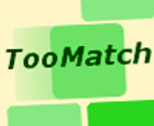 TooMatch