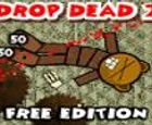 Drop Dead 2: Edición gratuita