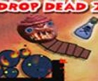 Drop Dead 2