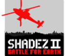 Shadez 2: Batalla por la Tierra