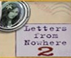 Letters from Nowhere 2