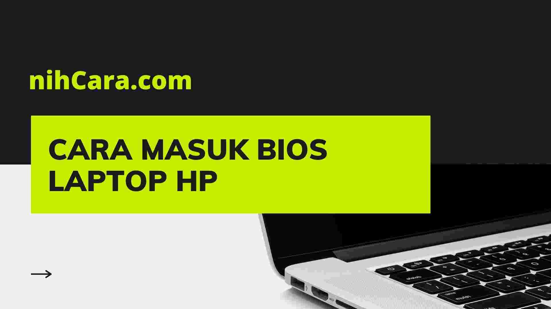 cara-masuk-bios-laptop-hp