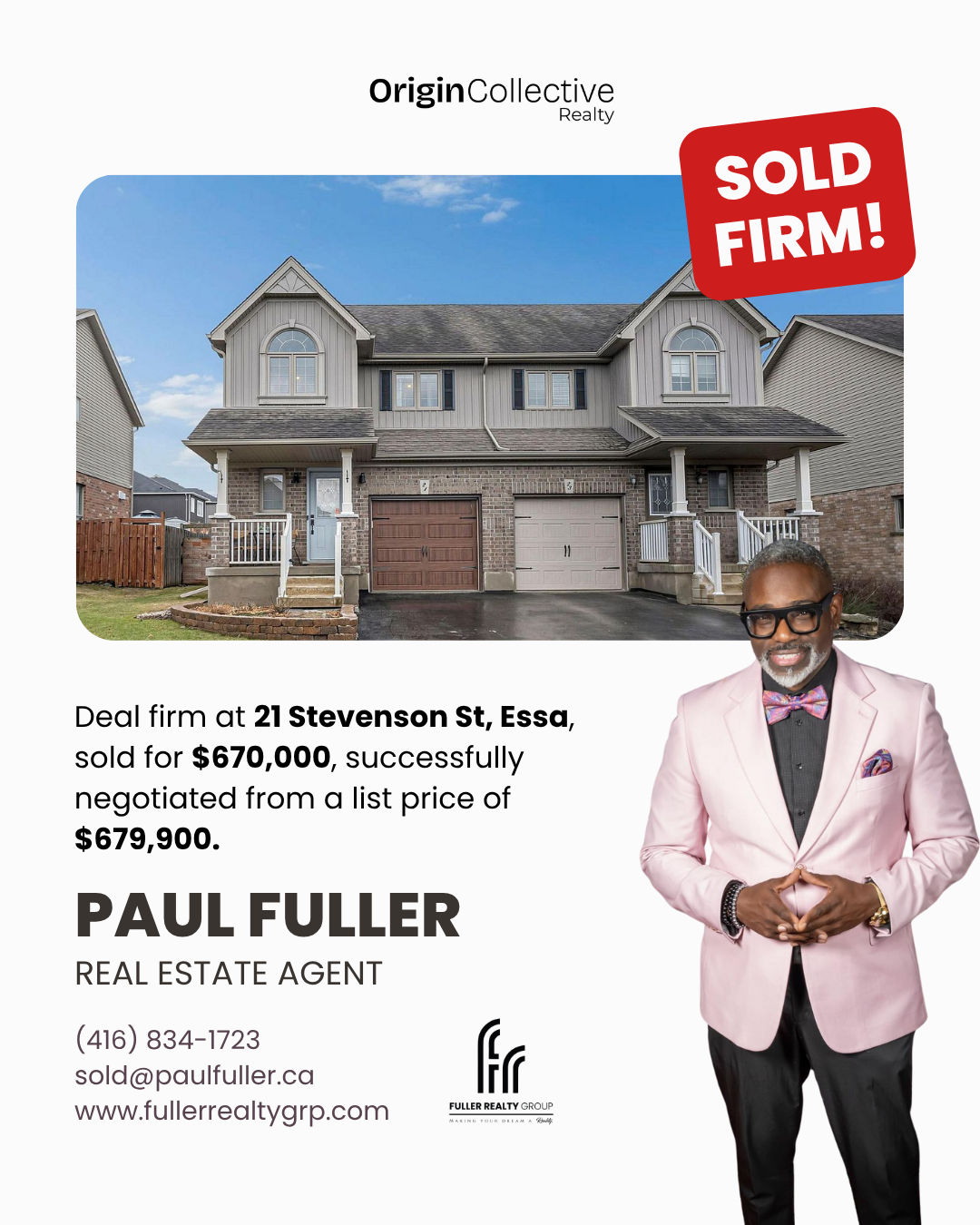 Another Successful Sale in Essa — Deal Firm at $670K!!!