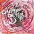 Champ De Tir (rose)