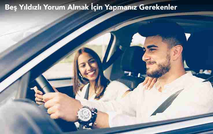 Beş Yıldızlı Yorum Almak İçin Yapmanız Gerekenler