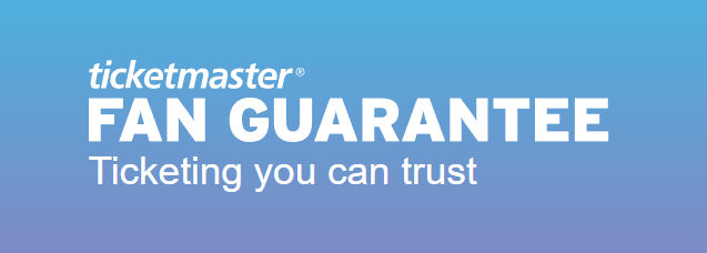 Trustworthy tickets with Ticketmaster Fan Guarantee