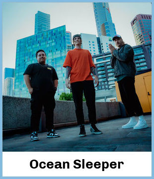 Ocean Sleeper Upcoming Tours & Concerts In Melbourne