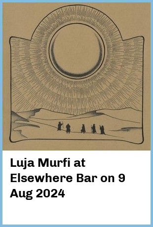 Luja Murfi at Elsewhere Bar in Surfers Paradise