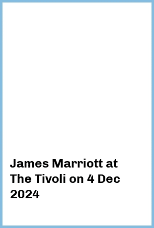 James Marriott at The Tivoli in Brisbane