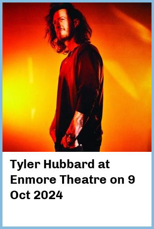 Tyler Hubbard at Enmore Theatre in Newtown