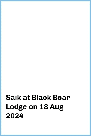 Saik at Black Bear Lodge in Fortitude Valley