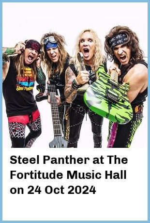 Steel Panther at The Fortitude Music Hall in Brisbane