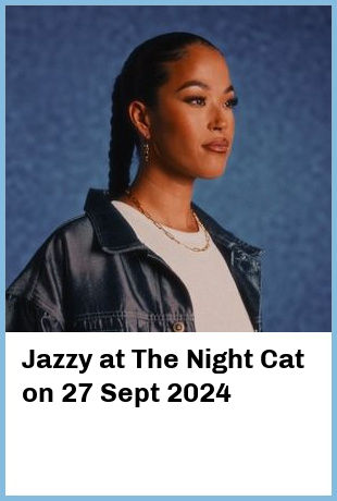 Jazzy at The Night Cat in Fitzroy