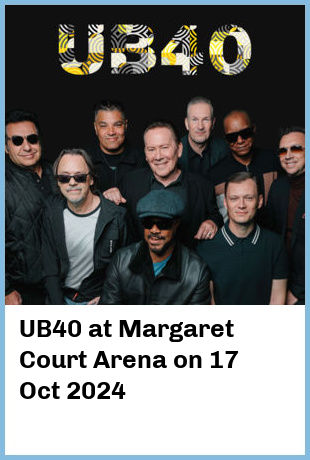 UB40 at Margaret Court Arena in Melbourne