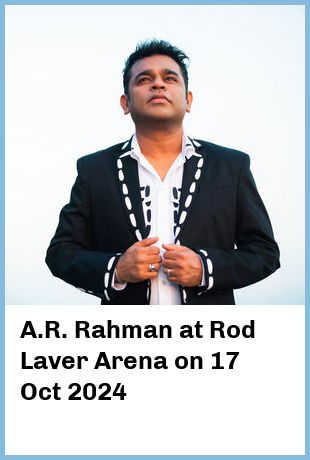 A.R. Rahman at Rod Laver Arena in Melbourne