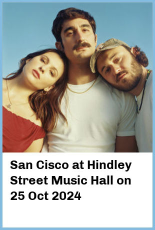 San Cisco at Hindley Street Music Hall in Adelaide