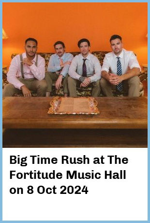 Big Time Rush at The Fortitude Music Hall in Brisbane