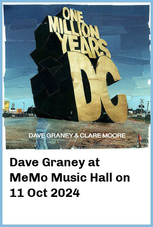 Dave Graney at MeMo Music Hall in Saint Kilda