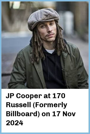 JP Cooper at 170 Russell (Formerly Billboard) in Melbourne