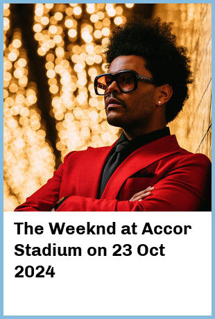 The Weeknd at Accor Stadium in Sydney Olympic Park