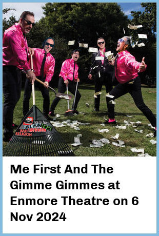 Me First And The Gimme Gimmes at Enmore Theatre in Newtown