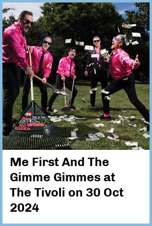 Me First And The Gimme Gimmes at The Tivoli in Brisbane