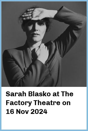 Sarah Blasko at The Factory Theatre in Marrickville