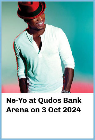 Ne-Yo at Qudos Bank Arena in Sydney Olympic Park