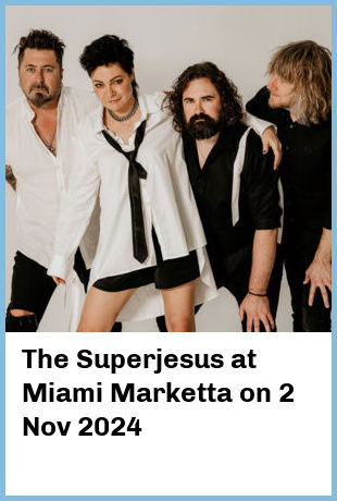 The Superjesus at Miami Marketta in Gold Coast