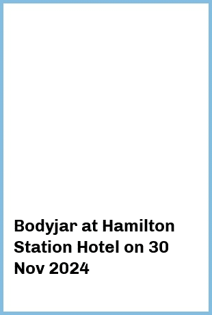 Bodyjar at Hamilton Station Hotel in Newcastle