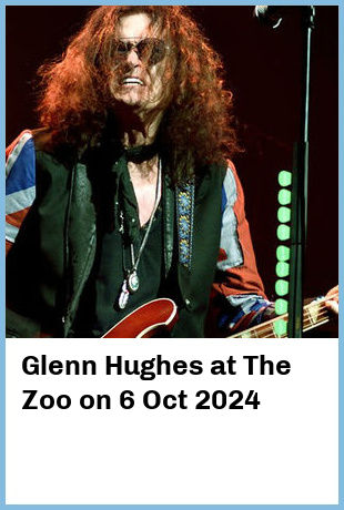 Glenn Hughes at The Zoo in Fortitude Valley