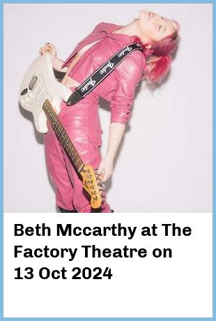 Beth Mccarthy at The Factory Theatre in Marrickville