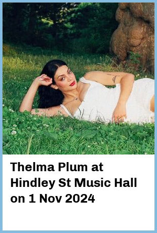 Thelma Plum at Hindley St Music Hall in Adelaide