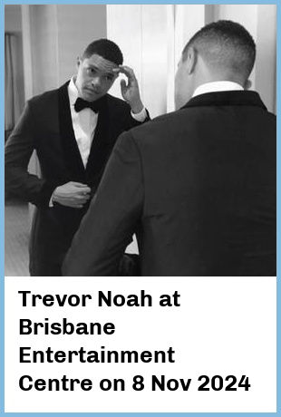 Trevor Noah at Brisbane Entertainment Centre in Brisbane