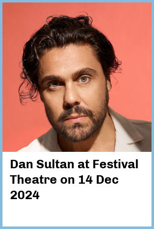 Dan Sultan at Festival Theatre in Adelaide